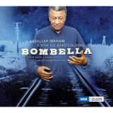 Abdullah Ibrahim - Bombella '2010