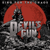 Devil's Gun - Sing For The Chaos '2019