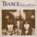 Chris & Cosey - Trance '1982