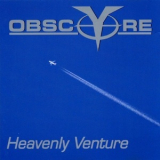 Obsc(y)re - Heavenly Venture '2000