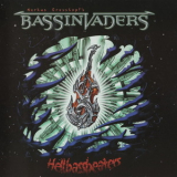 Bassinvaders - Hellbassbeaters '2008