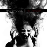 Ravenouse - In Anger '2019