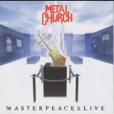 Metal Church - Masterpeace & Live '1999