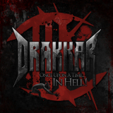 Drakkar (2) - Once Upon A Time... In Hell '2014