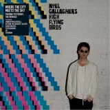 Noel Gallagher's High Flying Birds - Where The City Meets The Sky: Chasing Yesterday: The Remixes '2015