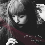 Elsa Jayne - All My Relations '2018