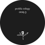 S.A.M. - Prolific Trilogy 009.3  '2019