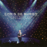 Chris De Burgh - Two Sides To Every Story '2001