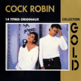 Cock Robin - Collection Gold '1990