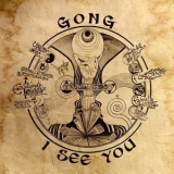 Gong - I See You (digibook) '2014