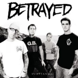 Betrayed - Substance '2006