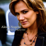 Alecia Nugent - A Little Girl ... A Big Four-Lane '2006