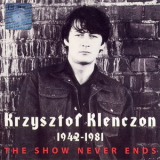 Krzysztof Klenczon - The Show Never Ends '1977