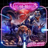 Victorius - Dinosaur Warfare - Legend Of The Power Saurus '2018