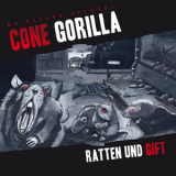 Cone Gorilla - Ratten Und Gift '2020
