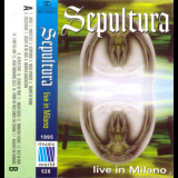 Sepultura - Live In Milano '1995