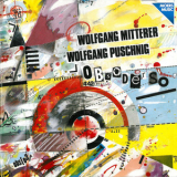 Wolfgang Puschnig  & Wolfgang Mitterer - Obsoderso '1985