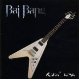 Bai Bang - Ridin' High [Original] '1996