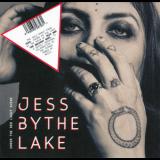 Jess By The Lake - Under The Red Light Shine '2019