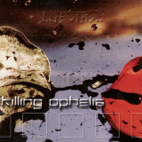 Killing Ophelia - Last Vision '2003
