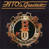 Bachman-Turner Overdrive - BTO's Greatest '1979