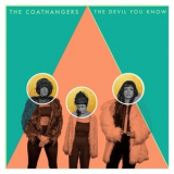 The Coathangers - The Devil You Know '2019