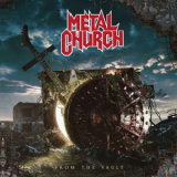 Metal Church - From The Vault - European Ed. '2020