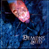 Demons Seed - Dawn Of A New World '2006