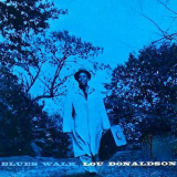 Lou Donaldson - Blues Walk '2019
