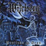 Witchery - Restless & Dead '1998