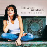 Lee Ann Womack - Some Things I Know '1998