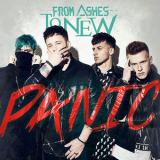 From Ashes To New - Panic '2020