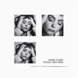 Angel Olsen - Whole New Mess '2020