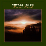 Voyage Futur - Secret Earth '2019