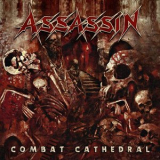 Assassin - Combat Cathedral '2016