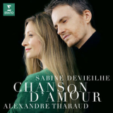 Sabine Devieilhe & Alexandre Tharaud - Chanson D'amour (2020) [24-96] '2020