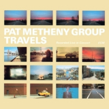 Pat Metheny Group - Travels - 1983-2020 (24-96) '2020
