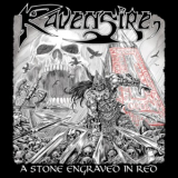 Ravensire - A Stone Engraved In Red '2019