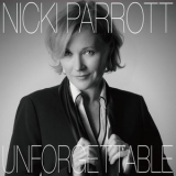 Nicki Parrott - Unforgettable '2017