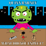 Quinn Barney - What Did You Expect? [Hi-Res] '2020