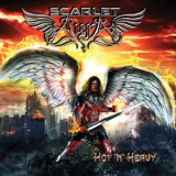 Scarlet Aura - Hot 'n Heavy '2018