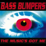 Bass Bumpers - The Music's Got Me '1992