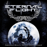Eternal Flight - Diminished Reality, Elegies And Mysteries '2011