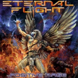 Eternal Flight - Positive Rage '2004