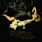 Eddie Higgins - It's Magic Vol. 2 '2015