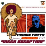 Prince Fatty Feat. Shniece - Disco Deception '2020