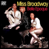 Belle Epoque - Miss Broadway '1976