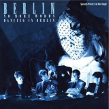 Berlin - No More Words / Dancing In Berlin '1984