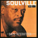 The Ben Webster Quintet - Soulville '1958