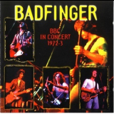 Badfinger - BBC In Concert 1972-3 '1997